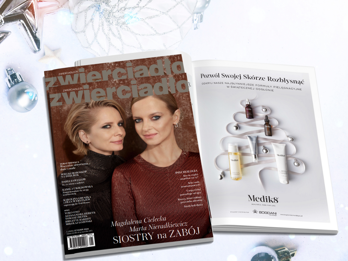 Medik8 w świątecznym wydaniu magazynu Zwierciadło